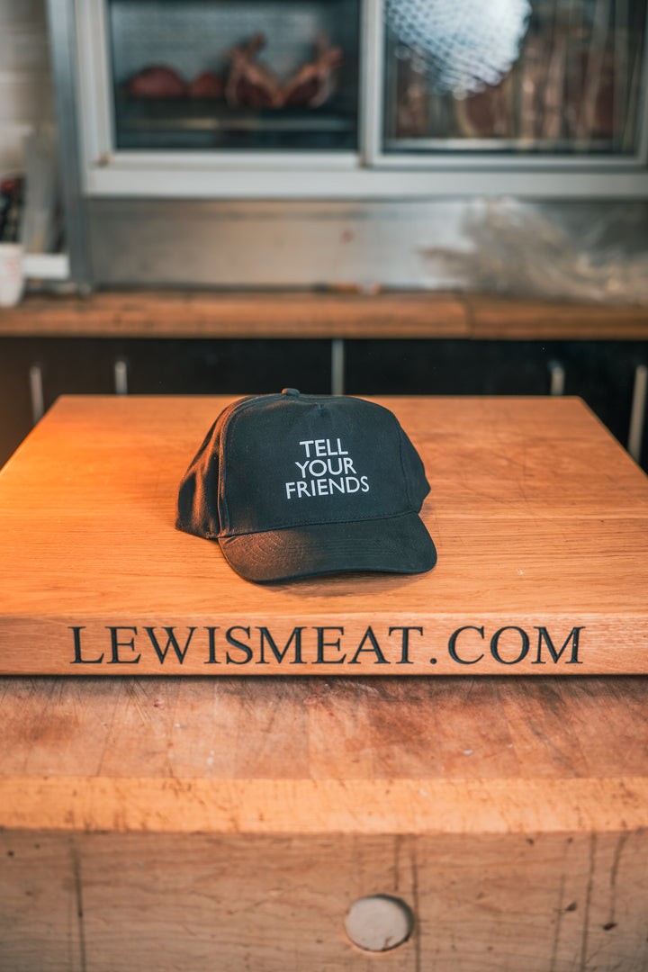 “Tell Your Friends” Hat